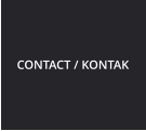 CONTACT / KONTAK